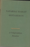 Navarrai Margit: Heptameron
