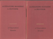 Alessandro Manzoni: A jegyesek I-II.