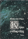 Hédervári Péter: Képes csillagvilág