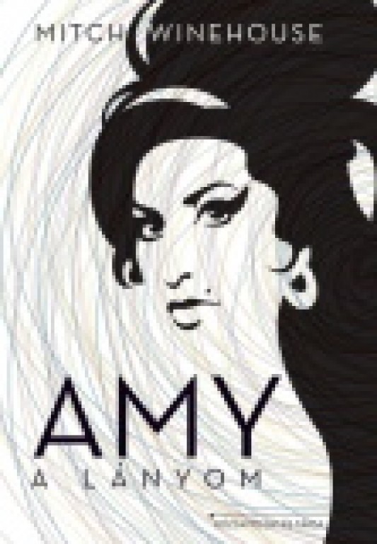 Mitch Winehouse: Amy a lányom