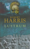 Robert Harris: Lustrum