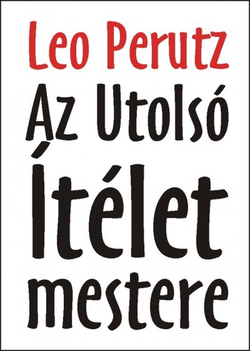 Leo Perutz: Az Utolsó Ítélet mestere