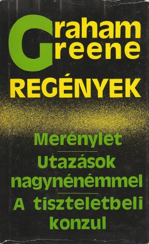 Graham Greene: Regények