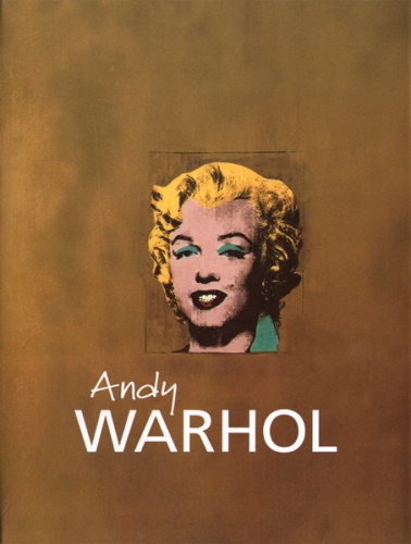 Eric Shanes: Andy Warhol - Élete és művészete