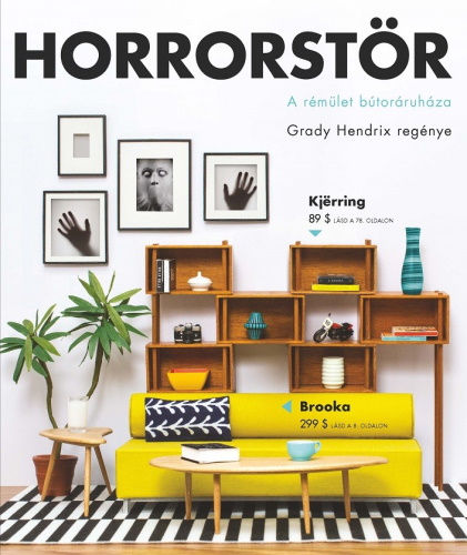 Grady Hendrix: Horrorstör - A rémület bútoráruháza