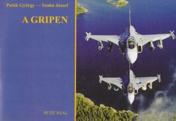 Peták György és Szabó József: A Gripen