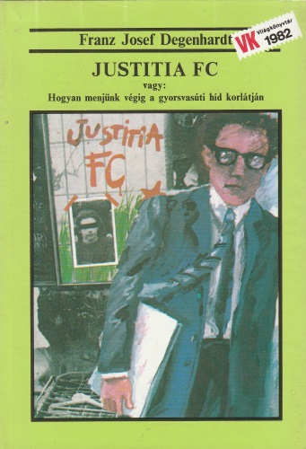 Franz Josef Degenhardt Justitia FC