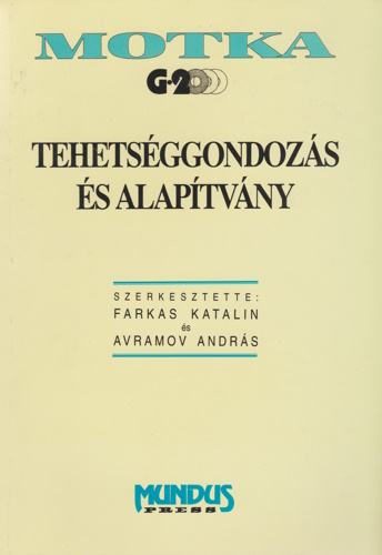 Tehetséggondozás és alapítvány 