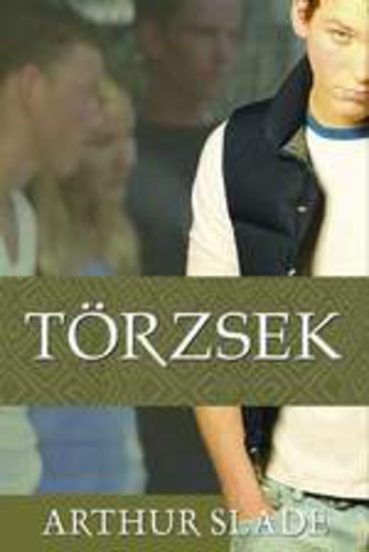 Arthur Slade: Törzsek