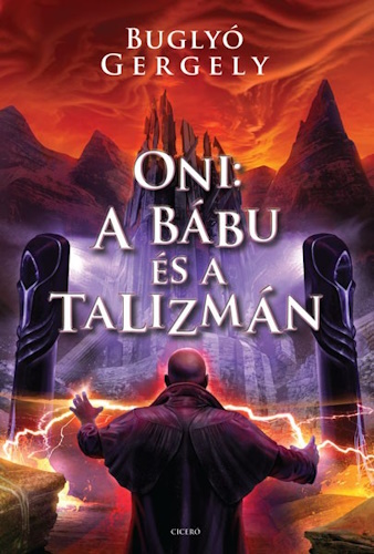 Buglyó Gergely: Oni - A bábu és a talizmán