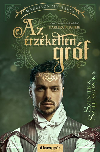 Maddison Michaels: Az érzéketlen gróf