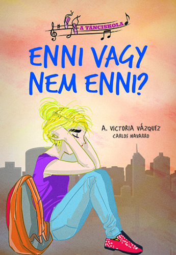 A. Victoria Vázquez: Enni vagy nem enni?