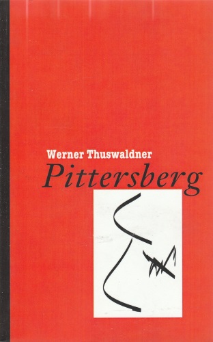 Werner Thuswandler: Pittersberg