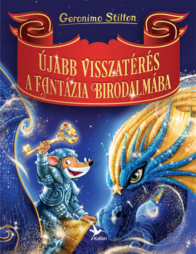 Geronimo Stilton: Újabb visszatérés a Fantázia Birodalmába