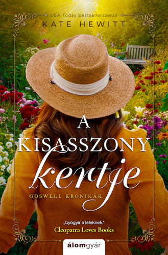 Kate Hewitt: A kisasszony kertje