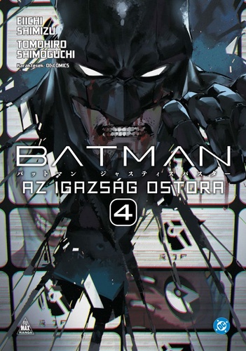 Batman: Az igazságostora 4. kötet borítóképe