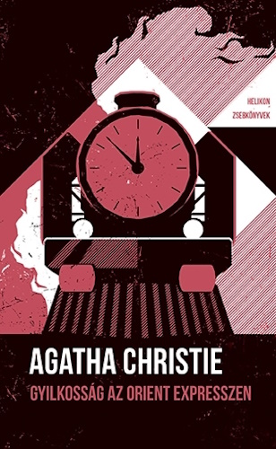 Agatha Christie: Gyilkosság az Orient expresszen