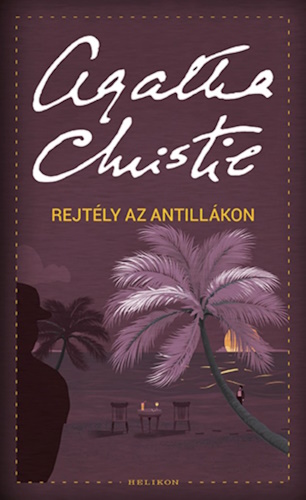 Agatha Christie: Rejtély az Antillákon