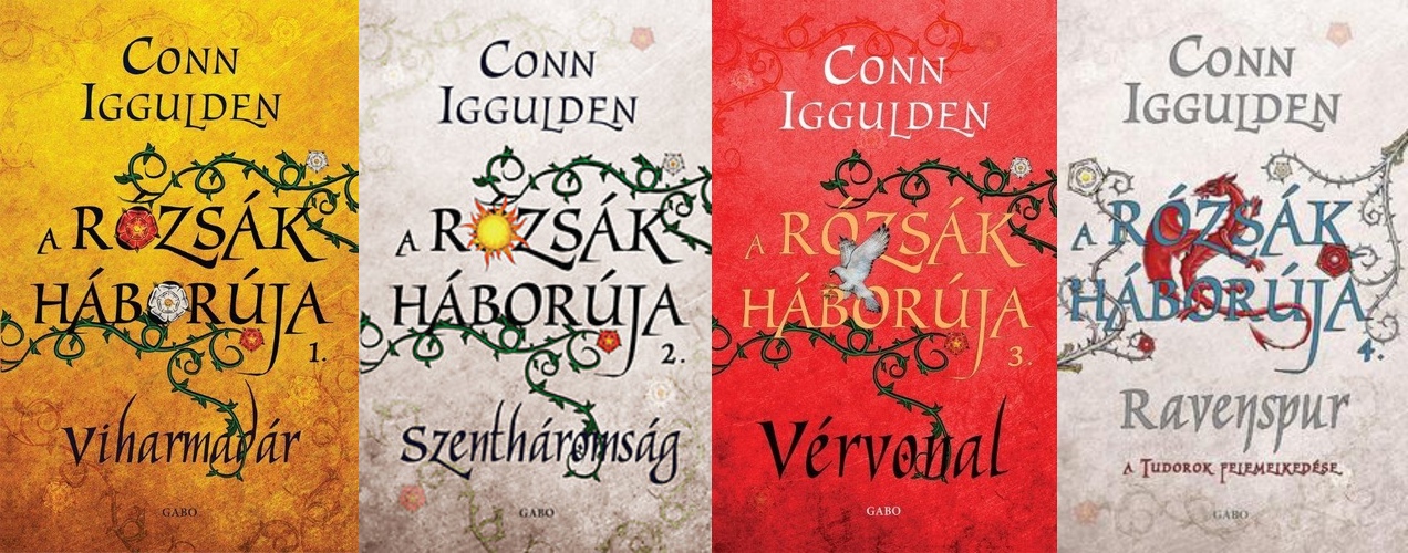 Conn Iggulden: A Rózsák háborúja című könyvsorozatának borítóképe