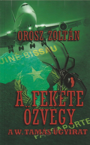 Orosz Zoltán A fekete özvegy