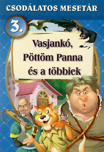 Vasjankó, Pöttöm Panna és a többiek