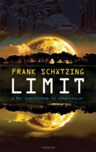 Frank Schätzing Limit 1-2