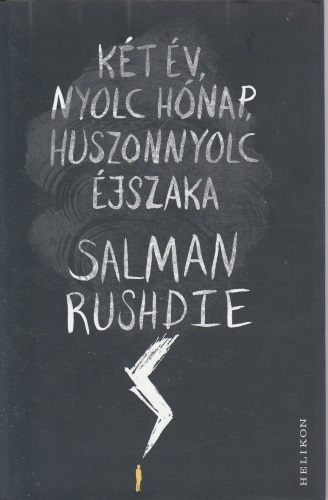 Salman Rushdie Két év, nyolc hónap, huszonnyolc éjszaka