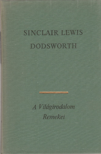 Sinclair Lewis: Dodsworth