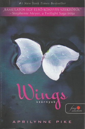 Aprilynne Pike Wings - Szárnyak