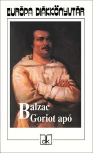 Honoré de Balzac Goriot apó