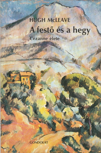 Hugh McLeave A festő és a hegy