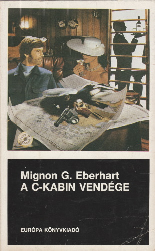 Mignon G. Eberhart: A C-kabin vendége