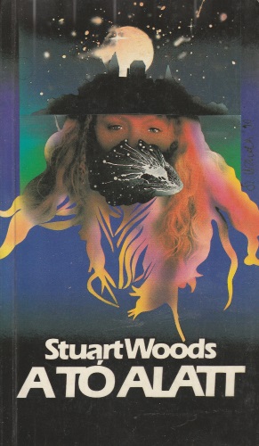 Stuart Woods: A tó alatt