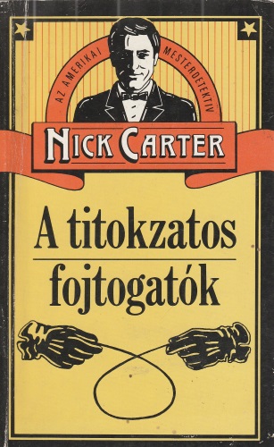 Nick Carter: A titokzatos fojtogatók