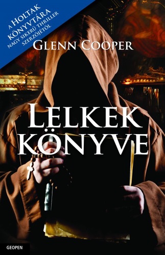 Glenn Cooper: Lelkek könyve