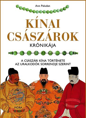 Ann Paludan: Kínai császárok krónikája