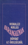 Miskolczi Miklós: Harangoznak