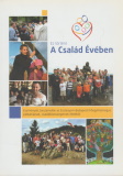 Ez történt A Család Évében 2011