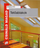 Wolfgang Seitz: Tetőablakok