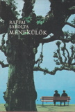 Raffai Sarolta: Menekülők