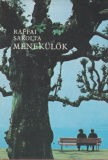 Raffai Sarolta: Menekülők