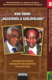 Hazatérés a szülőföldre - Frankofón afrikai irodalmi tanulmányok és antológia