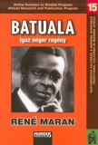 René Maran: Batuala - Igaz néger regény