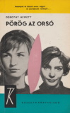 Dorothy Hewett: Pörög az orsó