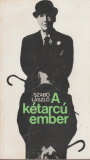 Szabó László: A kétarcú ember