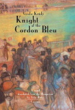 Krúdy Gyula: Knight of the Cordon Blue (Angol)