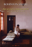 Rohinton Mistry: Add kölcsön lámpásod fényét