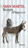 Yann Martel: Beatrice és Vergilius