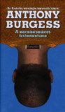 Anthony Burges: A narancsműves testamentuma