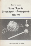 Csomor Lajos: Szent István koronázási jelvényeinek eredete